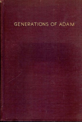 Item #49039 GENERATIONS OF ADAM. A. L. WOLBARST