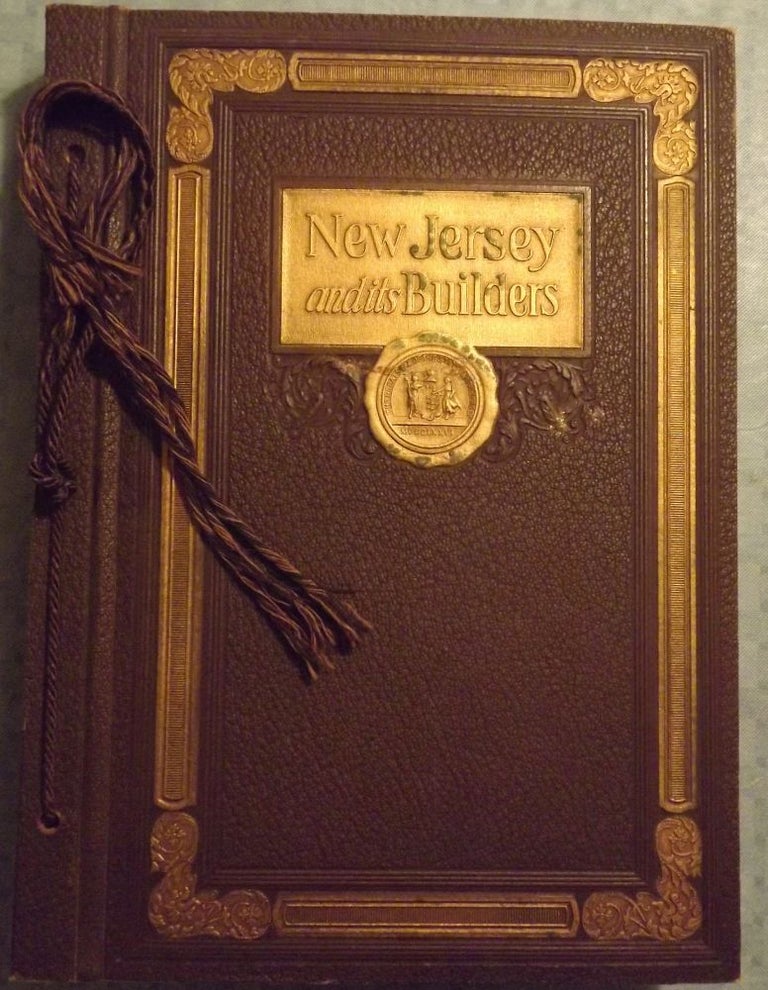 Item #49058 NEW JERSEY AND ITS BUILDERS. Jas. O. JONES COMPANY.
