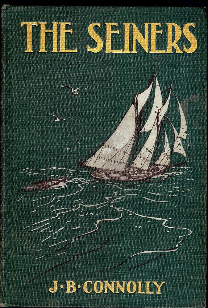 Item #49155 THE SEINERS. J. B. CONNOLLY.