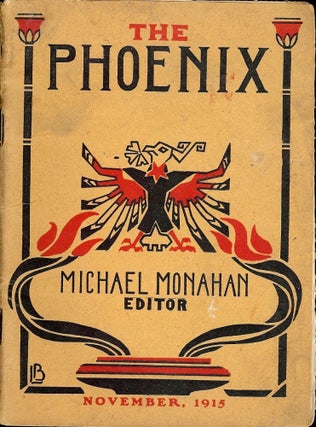 Item #49254 THE PHOENIX NOVEMBER 1915. Michael MONAHAN
