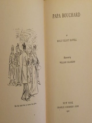 Item #49288 PAPA BOUCHARD. Molly Elliot SEAWELL