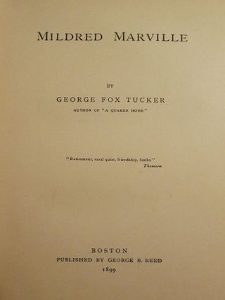 Item #49301 MILDRED MARVILLE. George Fox TUCKER