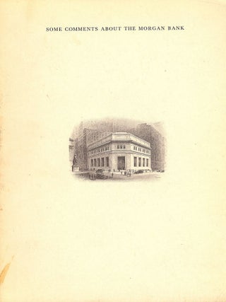 Item #49359 SOME COMMENTS ABOUT THE MORGAN BANK. Longstreet HINTON