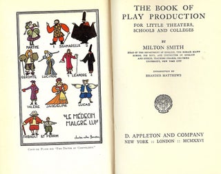 Item #49465 THE BOOK OF PLAY PRODUCTION. Milton SMITH