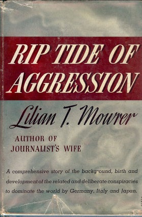 Item #49738 RIP TIDE OF AGGRESSION. Lilian T. MOWRER