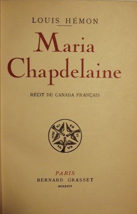 Item #49760 MARIA CHAPDELAINE: RECIT DU CANADA FRANCAIS. Louis HEMON