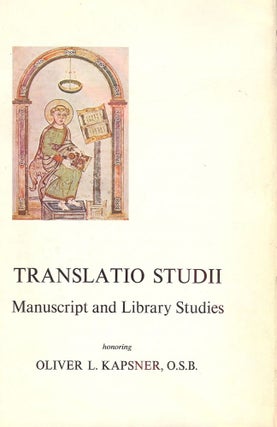 Item #49766 TRANSLATIO STUDII: MANUSCRIPT AND LIBRARY STUDIES. Julian G. PLANTE