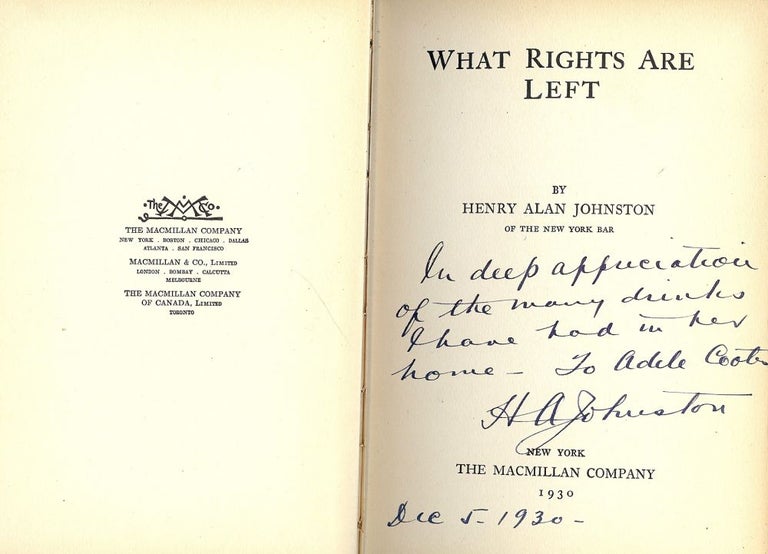 Item #49800 WHAT RIGHTS ARE LEFT. Henry Alan JOHNSTON.