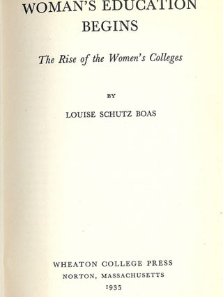 WOMAN'S EDUCATION BEGINS