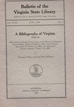 Item #49829 BULLETIN OF THE VIRGINIA STATE LIBRARY. H. R. McILWAINE