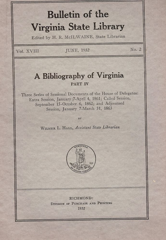 Item #49829 BULLETIN OF THE VIRGINIA STATE LIBRARY. H. R. McILWAINE.