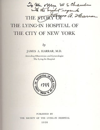 THE STORY OF THE LYING-IN HOSPITAL OF THE CITY OF NEW YORK