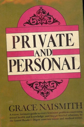 Item #49965 PRIVATE AND PERSONAL. Grace NAISMITH