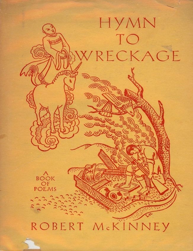 Item #50192 HYNM TO WRECKAGE. Robert McKINNEY.