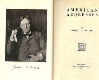Item #50194 AMERICAN ADDRESSES. Joseph H. CHOATE