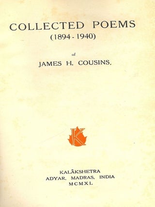 Item #50199 COLLECTED POEMS (1894-1940). James H. COUSINS