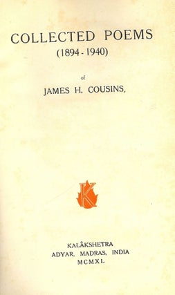 Item #50199 COLLECTED POEMS (1894-1940). James H. COUSINS