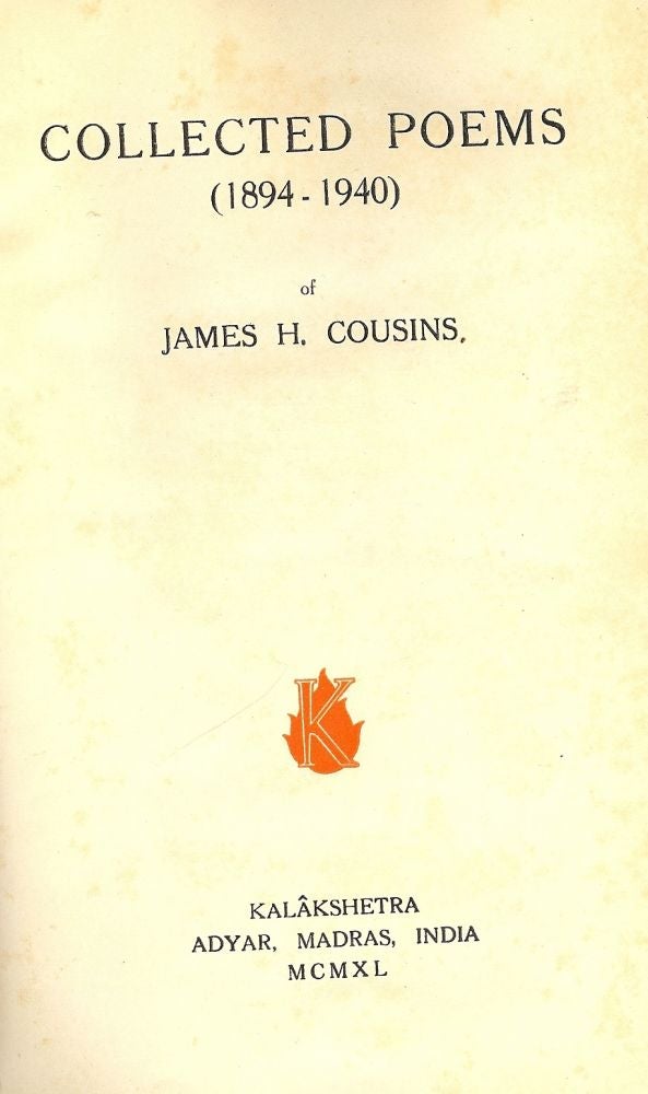 Item #50199 COLLECTED POEMS (1894-1940). James H. COUSINS.