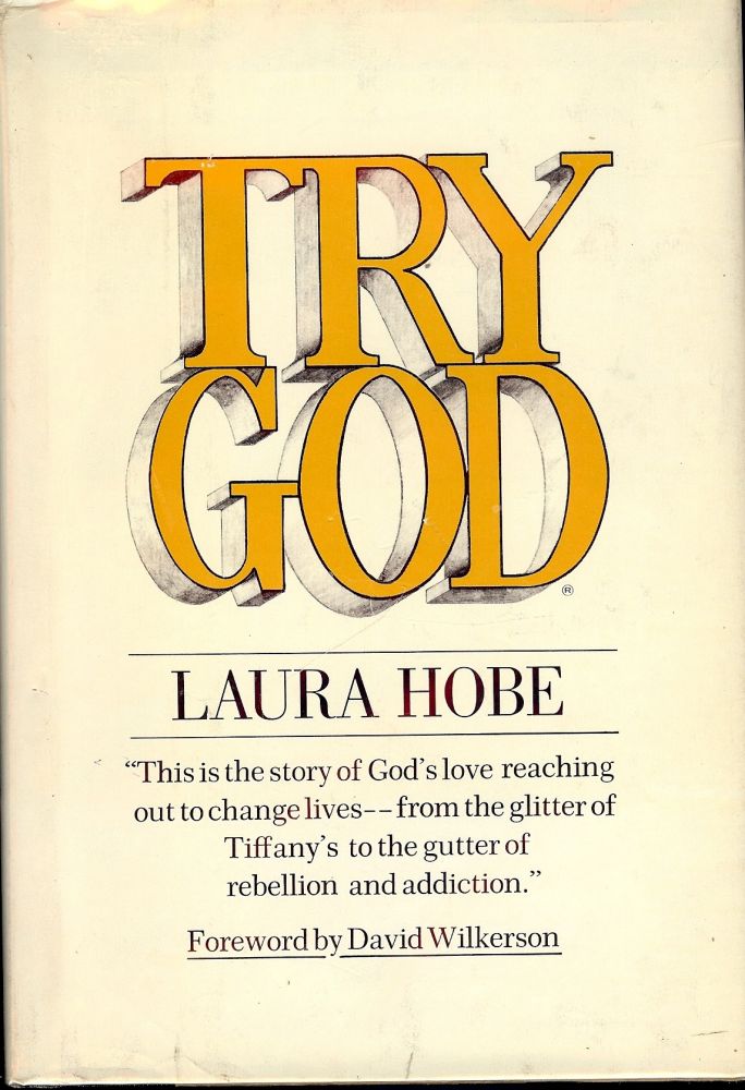 Item #50207 TRY GOD. Laura HOBE.