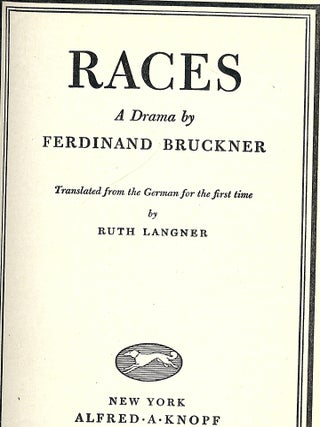 RACES: A DRAMA