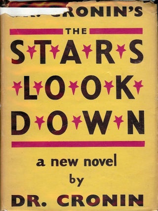 Item #50306 THE STARS LOOK DOWN. A. J CRONIN