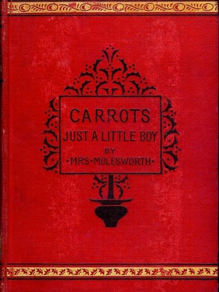 Item #50354 CARROTS: JUST A LITTLE BOY. MOLESWORTH Mrs