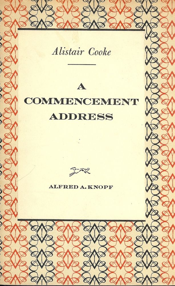Item #50410 A COMMENCEMENT ADDRESS. Alistair COOKE.