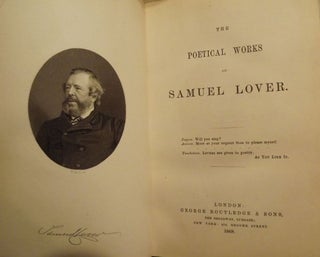 Item #50437 THE POETICAL WORKS OF SAMUEL LOVER. Samuel LOVER