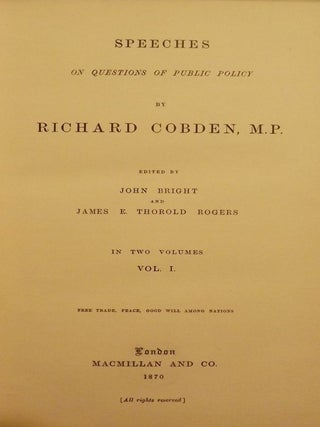 Item #50487 SPEECHES ON QUESTIONS OF PUBLIC POLICY TWO VOLUMES. Richard COBDEN