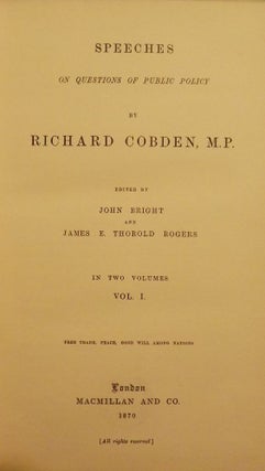 Item #50487 SPEECHES ON QUESTIONS OF PUBLIC POLICY TWO VOLUMES. Richard COBDEN