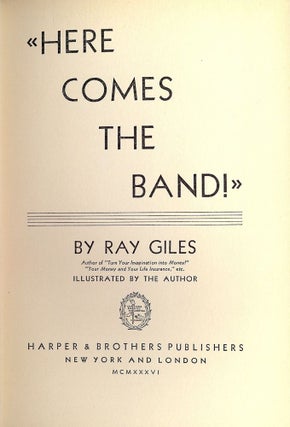 Item #50782 HERE COMES THE BAND! Ray GILES