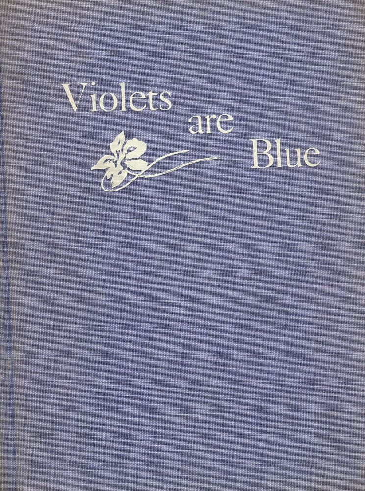 Item #50828 VIOLETS ARE BLUE. Mary KENNEDY.