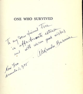 ONE WHO SURVIVED: THE LIFE STORY OF A RUSSIAN UNDER THE SOVIETS