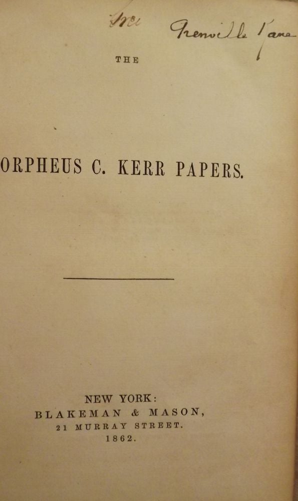 Item #50958 THE ORPHEUS C. KERR PAPERS. ANONYMOUS.