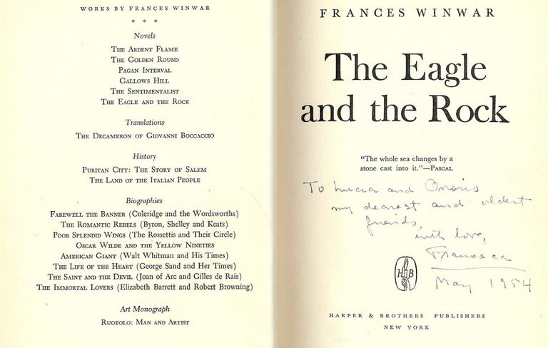 Item #50963 THE EAGLE AND THE ROCK. Frances WINWAR.
