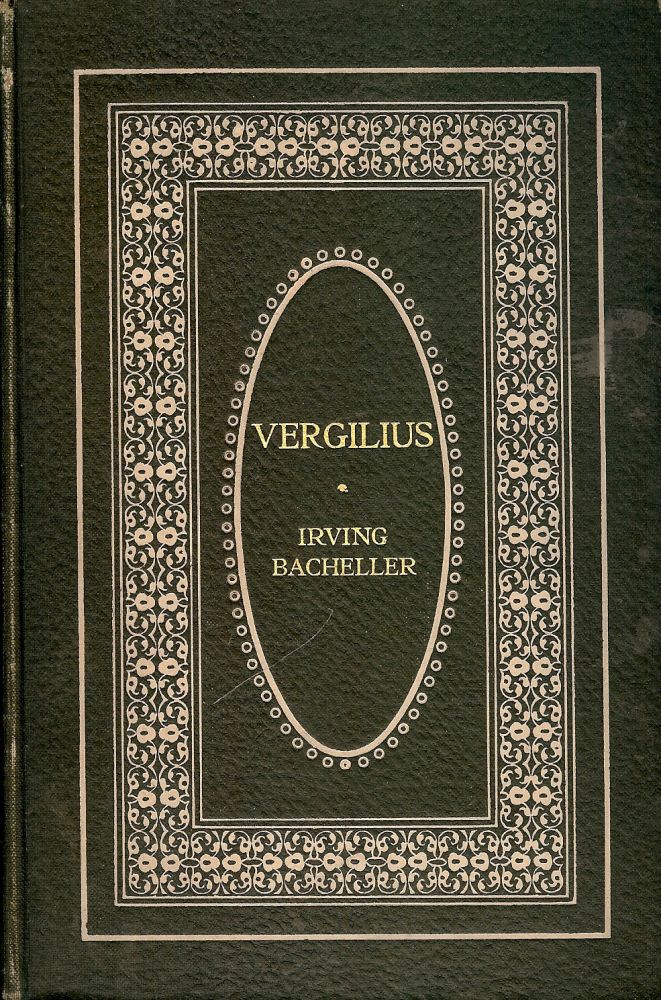 Item #51 VERGILIUS. Irving BACHELLER.