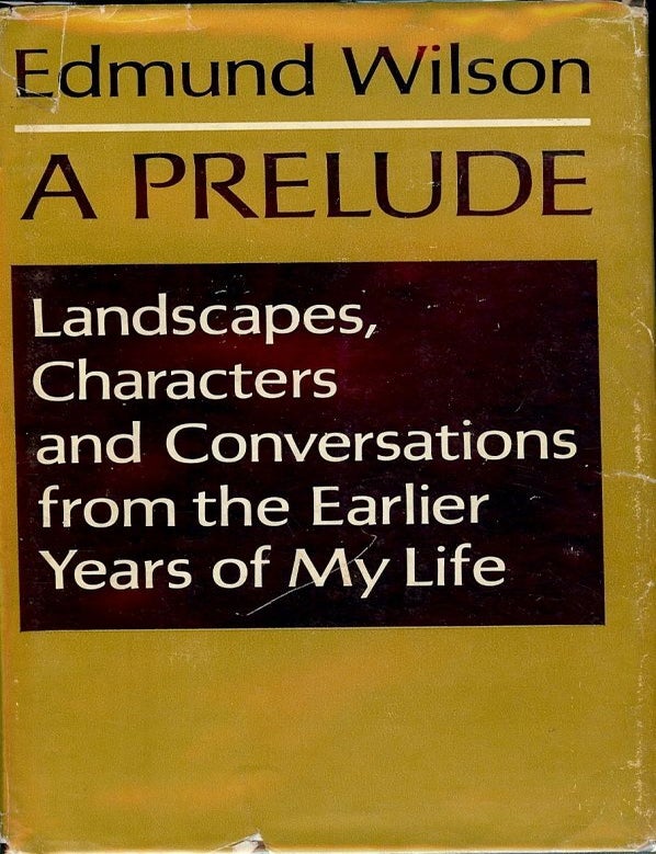 Item #51099 A PRELUDE. Edmund WILSON.