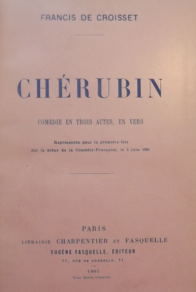 Item #51101 CHERUBIN. Francis DE CROISSET.