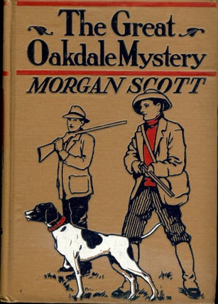 Item #51391 THE GREAT OAKDALE MYSTERY. Morgan SCOTT