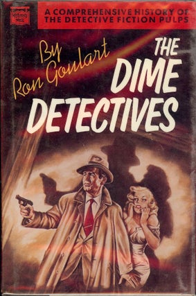 Item #51488 THE DIME DETECTIVES. Ron GOULART