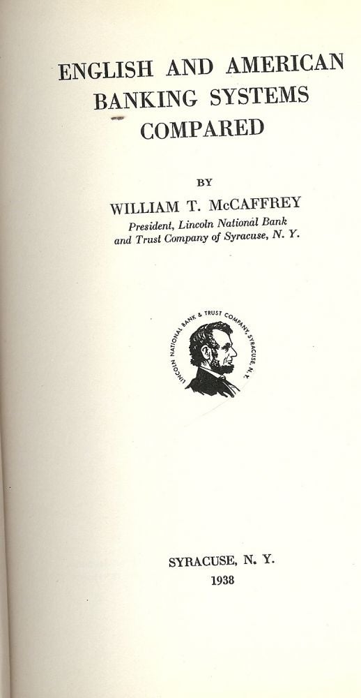 Item #51610 ENGLISH AND AMERICAN BANKING SYSTEMS COMPARED. Wlilliam T. McCAFFREY.