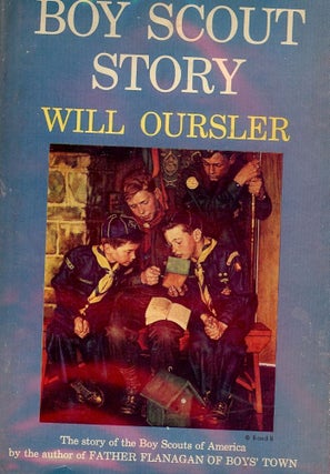 Item #52044 THE BOY SCOUT STORY. Will OURSLER