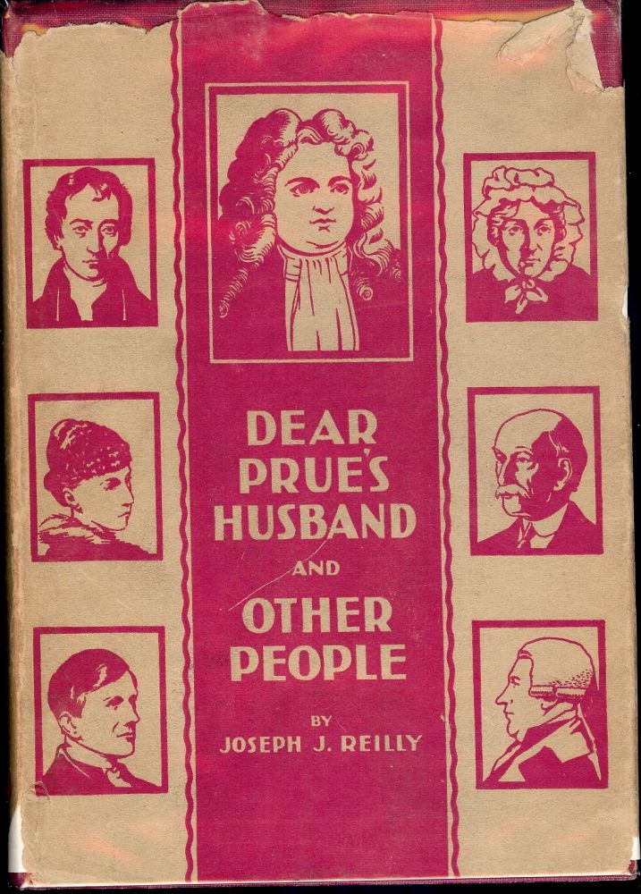 Item #52466 DEAR PRUE'S HUSBAND AND OTHER PEOPLE. Joseph J. REILLY.