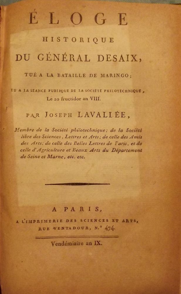 Item #52595 ELOGE HISTORIQUE GENERAL DESAIX BATAILLE DE MARINGO/ GENERAL KILMAINE. Joseph LAVALLEE.