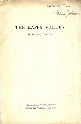 Item #52674 THE HAPPY VALLEY. Alvin JOHNSON