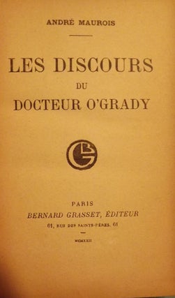 Item #52740 LES DISCOURS DU DOCTEUR O'GRADY. Andre MAUROIS