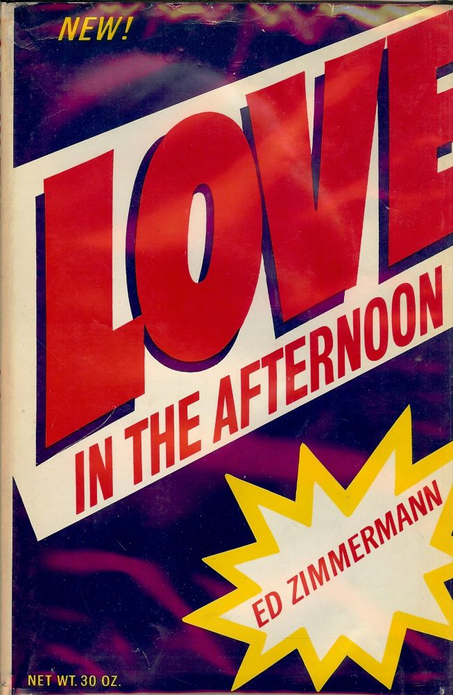 Item #52763 LOVE IN THE AFTERNOON. Ed ZIMMERMANN.