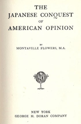 THE JAPANESE CONQUEST OF AMERICAN OPINION