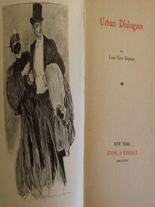 Item #53312 URBAN DIALOGUES. Louis Evan SHIPMAN