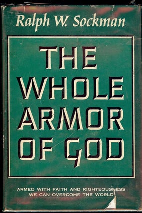 Item #53454 THE WHOLE ARMOR OF GOD. Ralph W. SOCKMAN